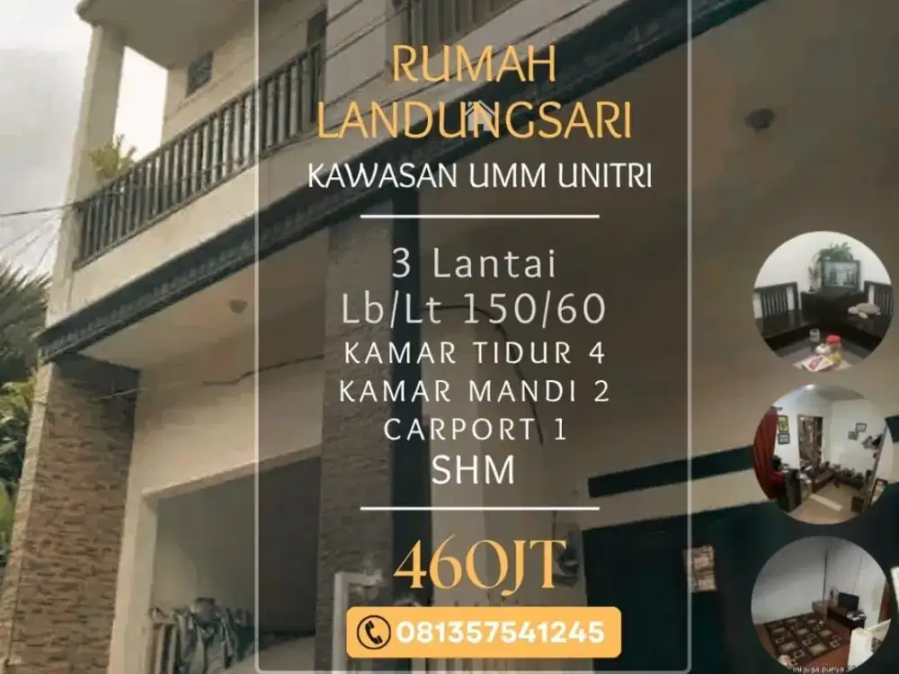 Rumah dijual di kawasan landungsari UMM UNISMA UNITRI LB150 4KT 460jt