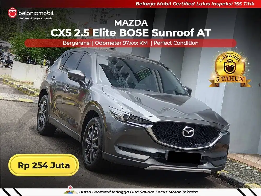 [ GARANSI 5TH ] Mazda CX-5 CX5 CX 5 2.5 Elite BOSE Sunroof 2019/2020