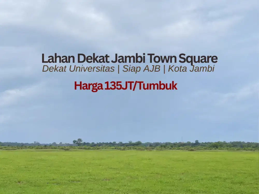 Lahan Dekat Jambi Town Square