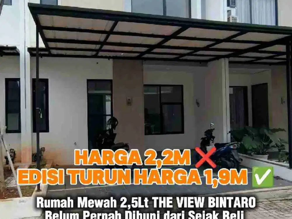 Dijual Rumah 2,5Lt The View BU Kondisi Belum Pernah Ditempati