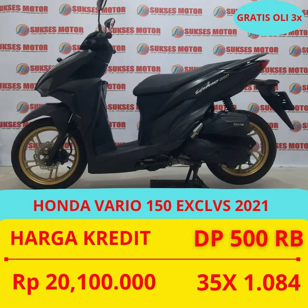 PROMO SUKSES MOTOR HONDA VARIO 150 EXCLSV 2021 DP MURAH 500 RIBU GUYS