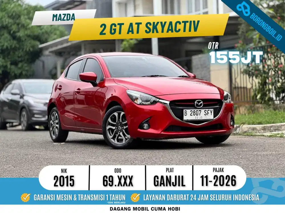 SIAP PAKAI! MAZDA 2 GT SKYACTIVE AT MERAH METALIK 2015