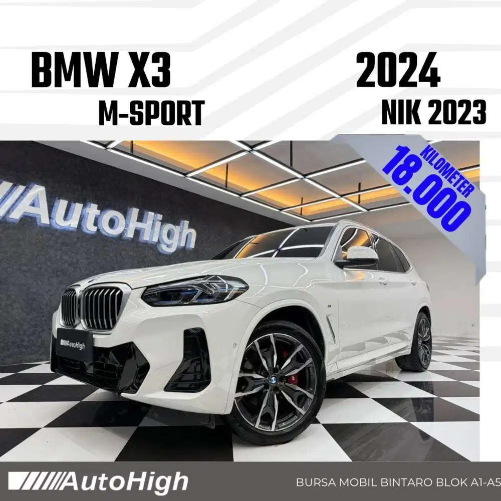 DP10% [Km18.000] X3 M-Sport 2023 White Reg 2022 #AUTOHIGH