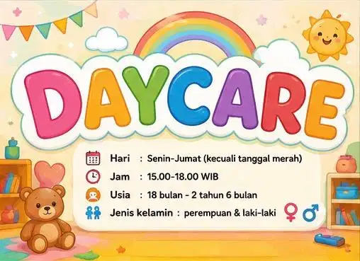 DAYCARE ANAK PRIVATE BEKASI UTARA Jam 15-18 WIB (HANYA UNTUK 2 ANAK)