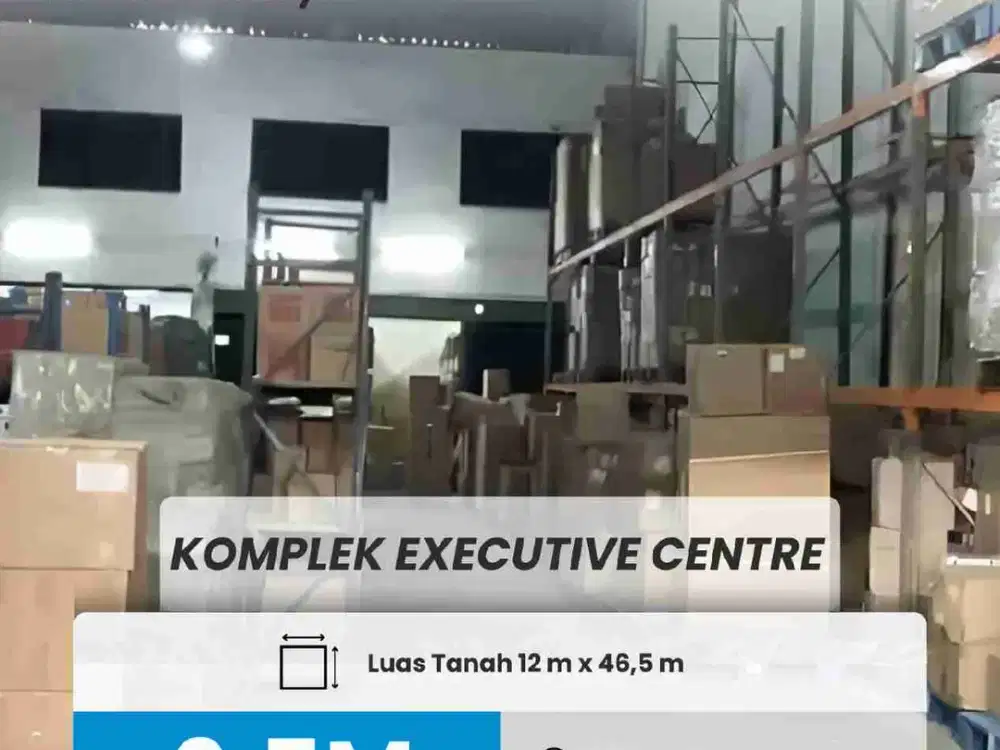 DIJUAL GUDANG EXECUTIVE CENTER, BATAM