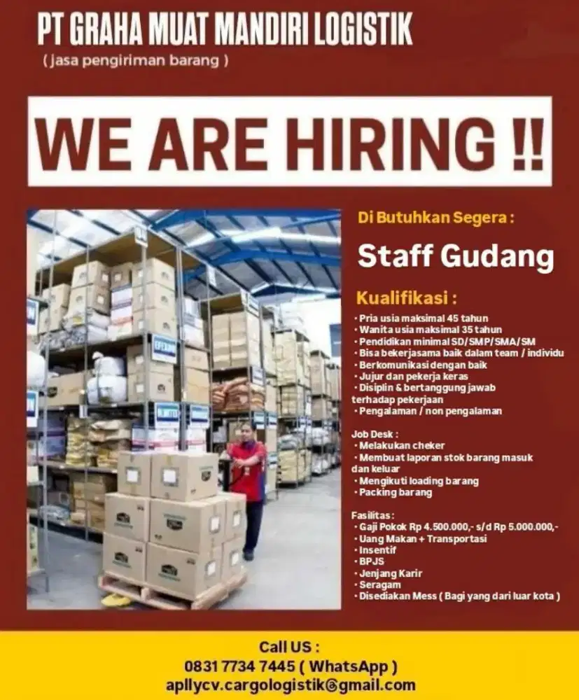 Butuh SEGERA untuk STAFF GUDANG