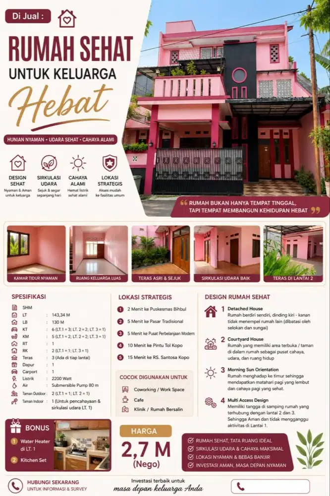 RUMAH SEHAT UNTUK KELUARGA HEBAT