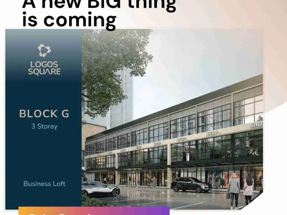 Dijual Ruko Premium Baru Logos Square Sebelah BcS Mall lokasi terbaik kota Batam