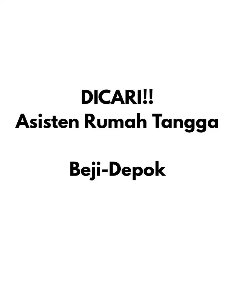 DICARI! Asisten Rumah Tangga