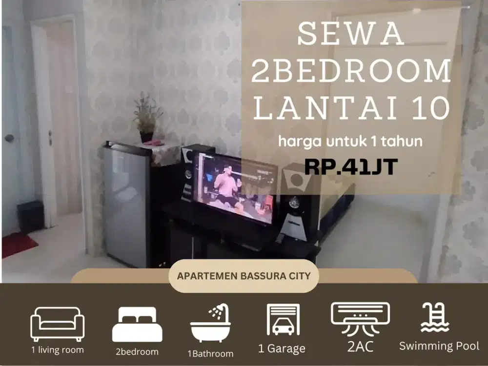 2BR sewa full furnis fasilitas terlengkap di tower G apartemen bassura city