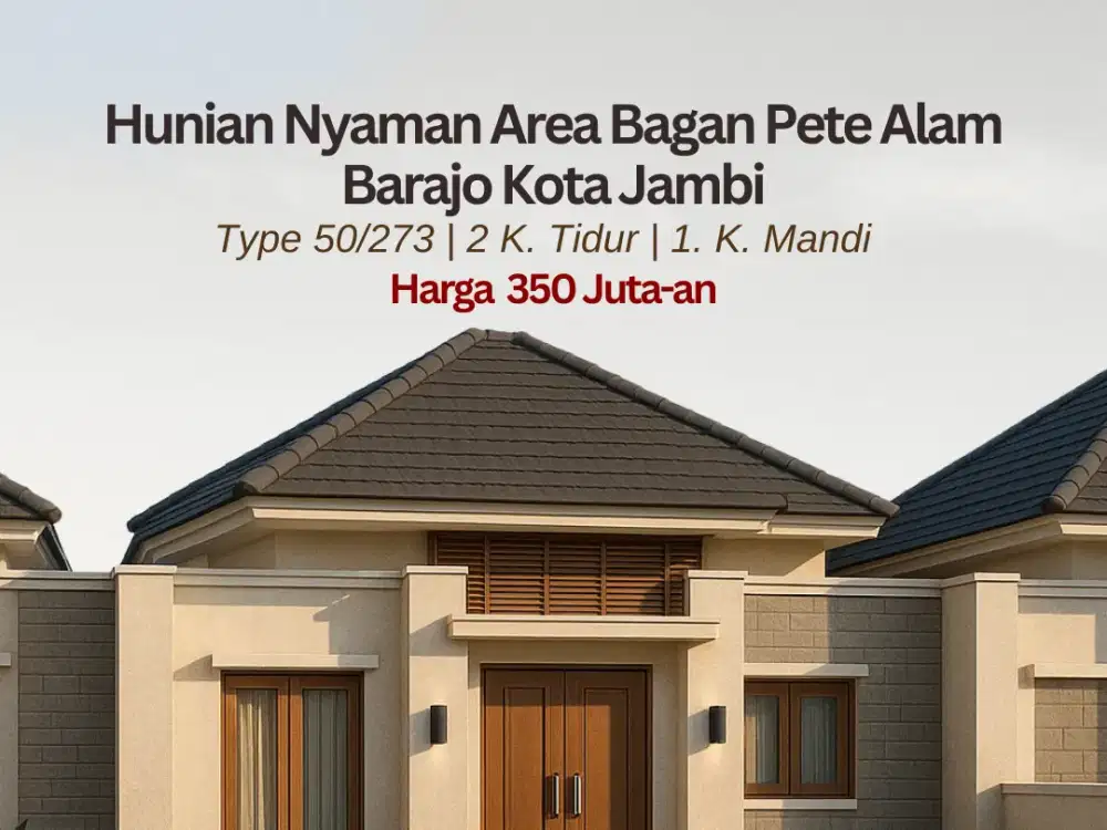 Hunian Nyaman Area Bagan Pete Alam Barajo Kota Jambi