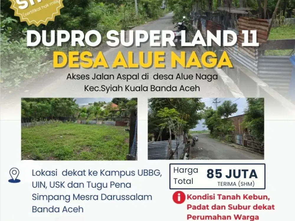 DUPRO Superland 11-Tanah kavling di lokasi Desa Alue Naga