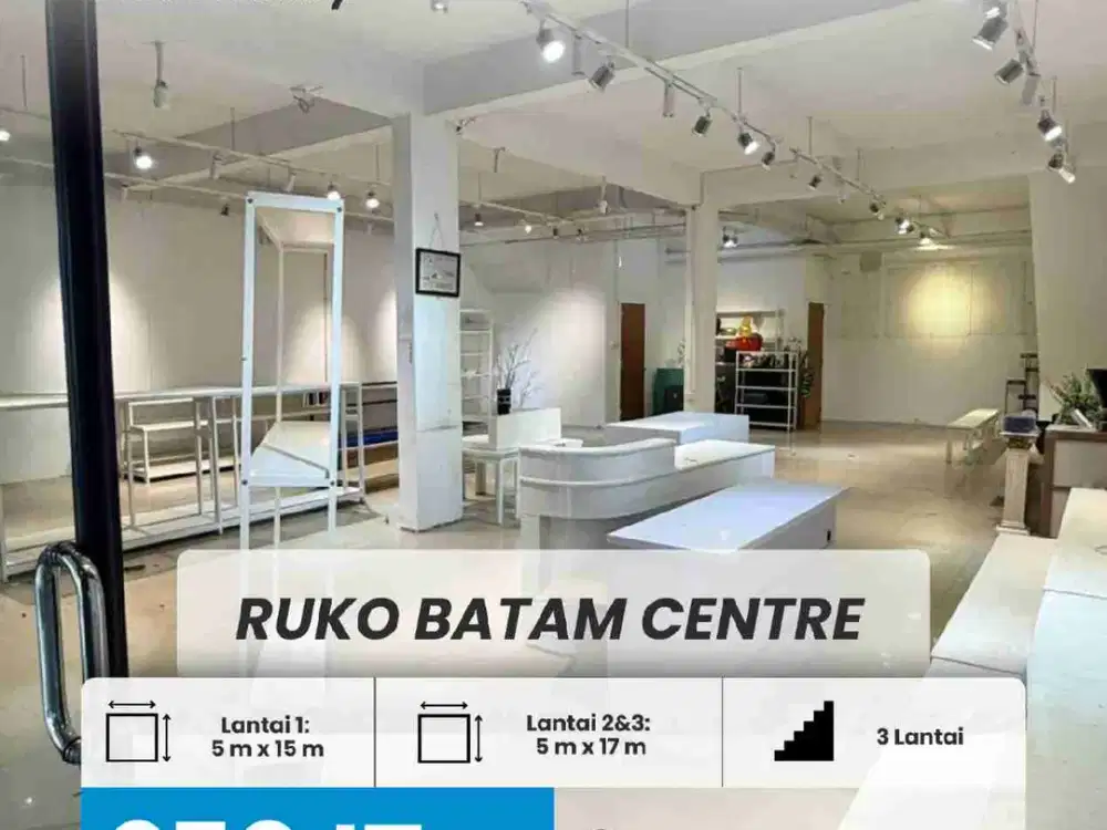 DISEWAKAN RUKO CANTIK BATAM CENTER