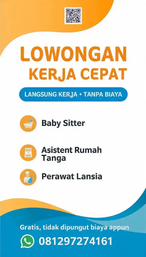 Lowongan tanpa biaya lsg penempatan: Baby Sitter ART & Perawat Lansia