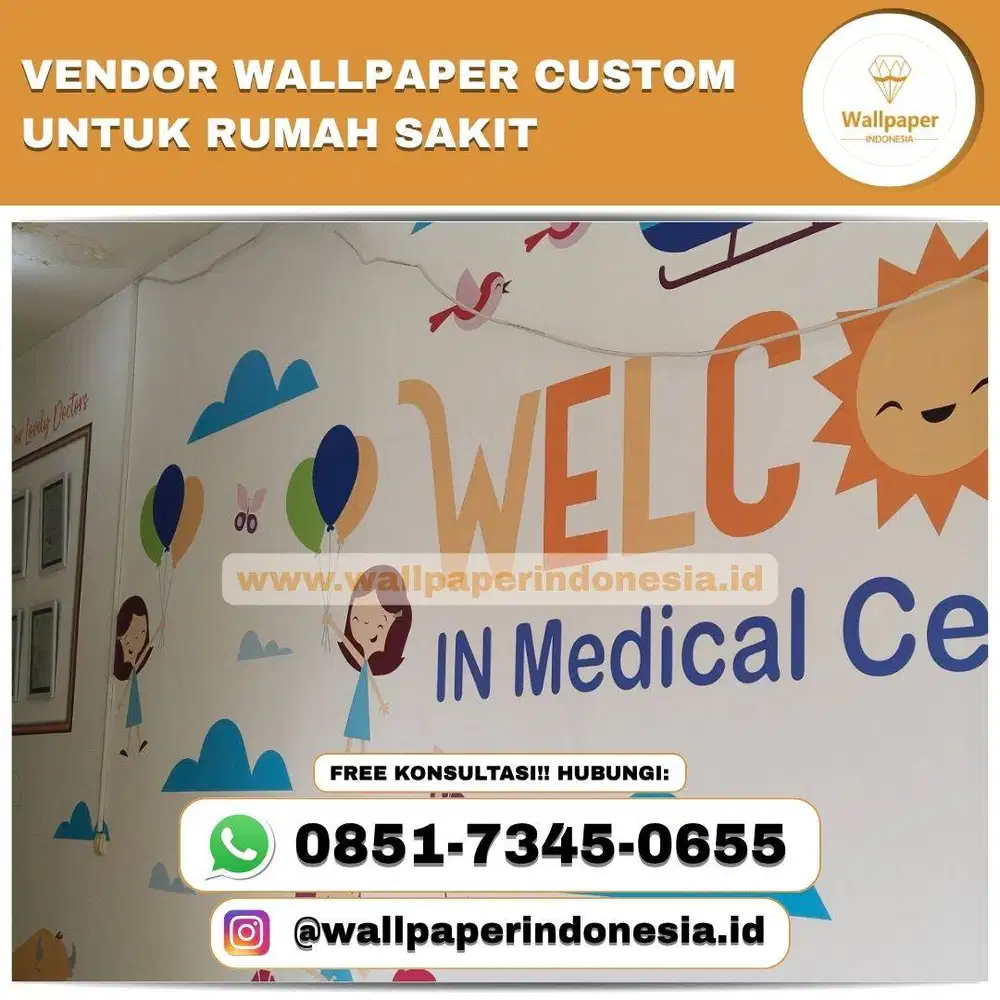 VENDOR WALLPAPER CUSTOM UNTUK RUMAH SAKIT