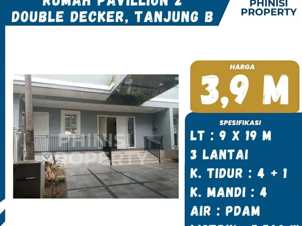 Dijual Rumah Double Decker Pavillion Residence Tanjung Bunga