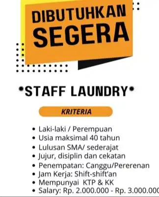 Di Butuhkan Segera Staff Laundry
