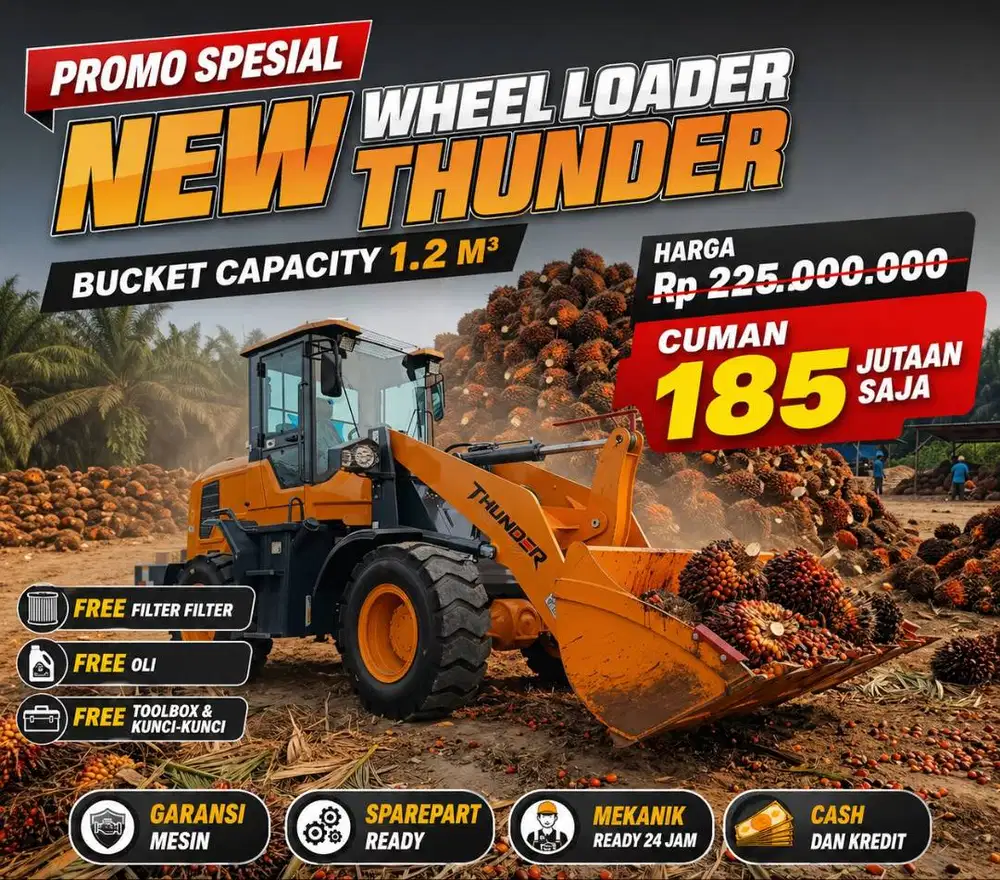 Ready Stock Thunder Wheel Loader China Tangguh dan Handal Garansi Part