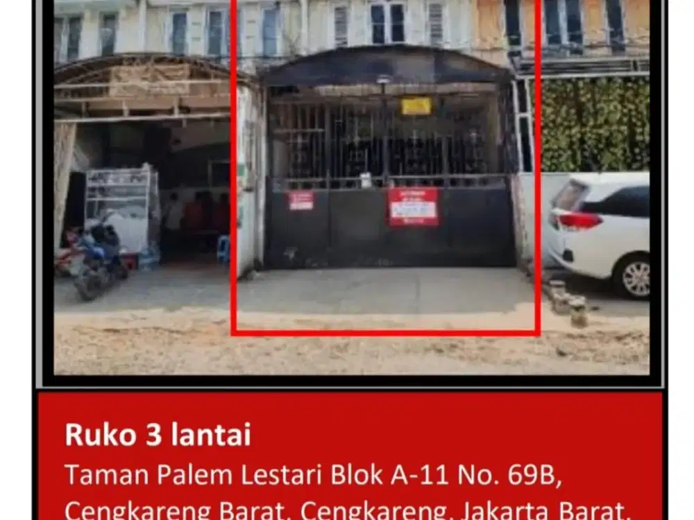 Di Jual Ruko 3 Lantai Aset Bank di Taman Palem Lestari , Cengkareng Barat, Cengkareng, Jakarta Barat.