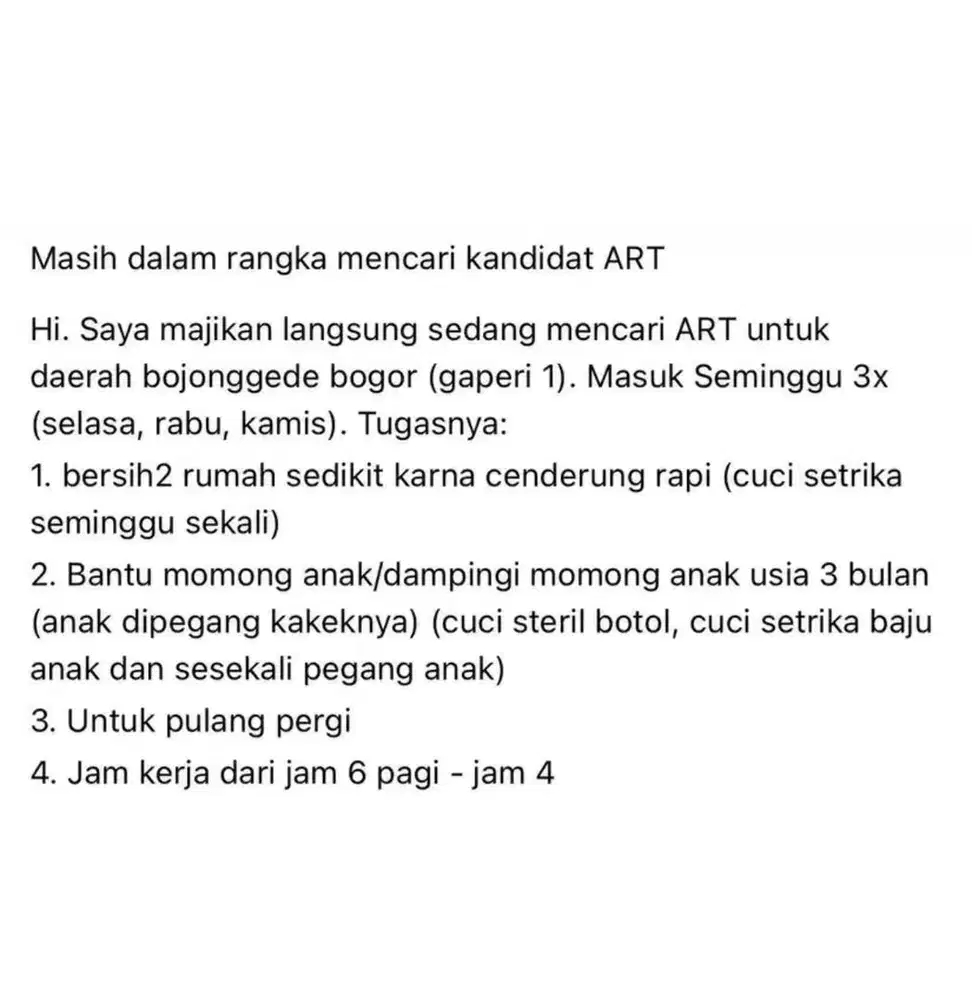 Lowongan ART / momong anak. Postingan sebelumnya terhapus