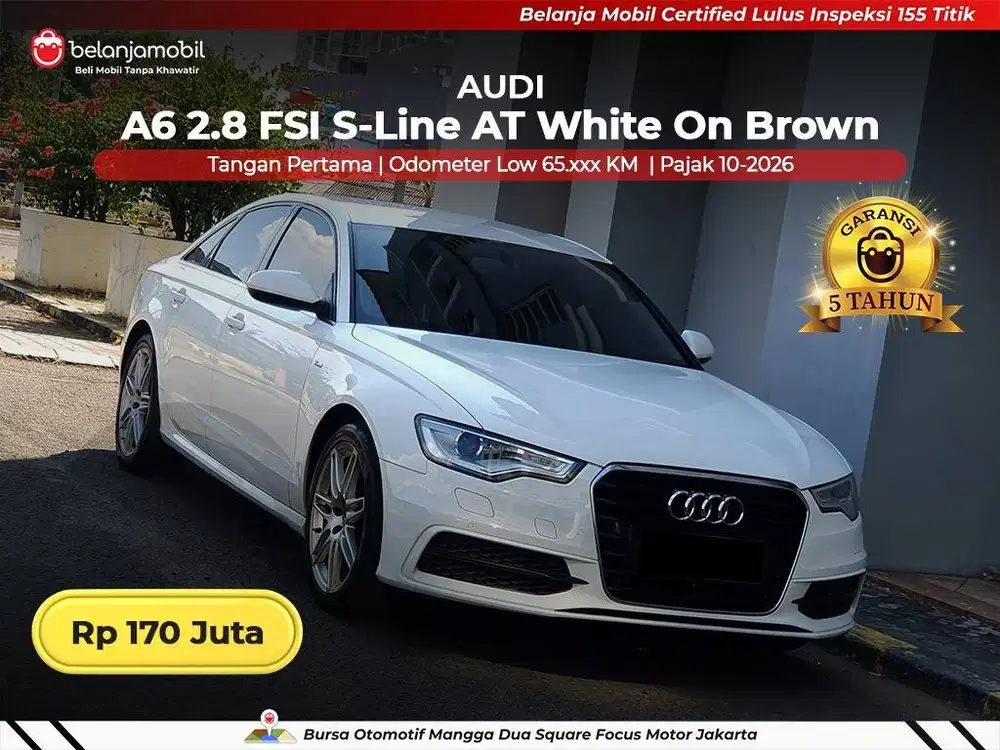 [ LOW KM ] Audi A6 A 6 2.8 FSI S-Line AT 2014/2015