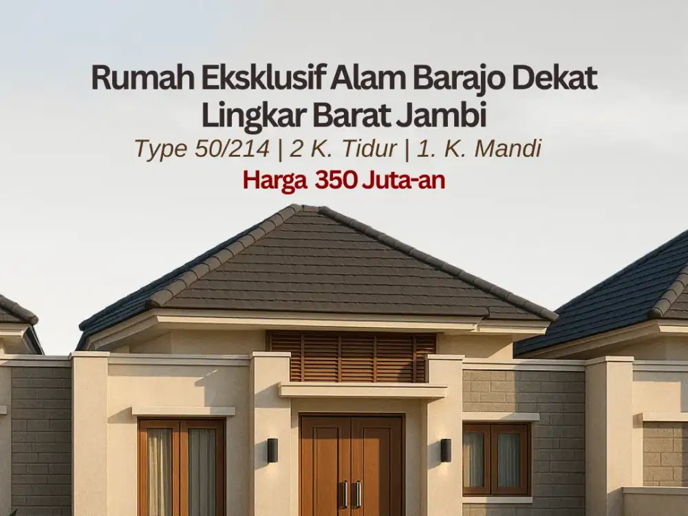Rumah Ekslusif Alam Barajo Dekat Lingkar Barat Jambi