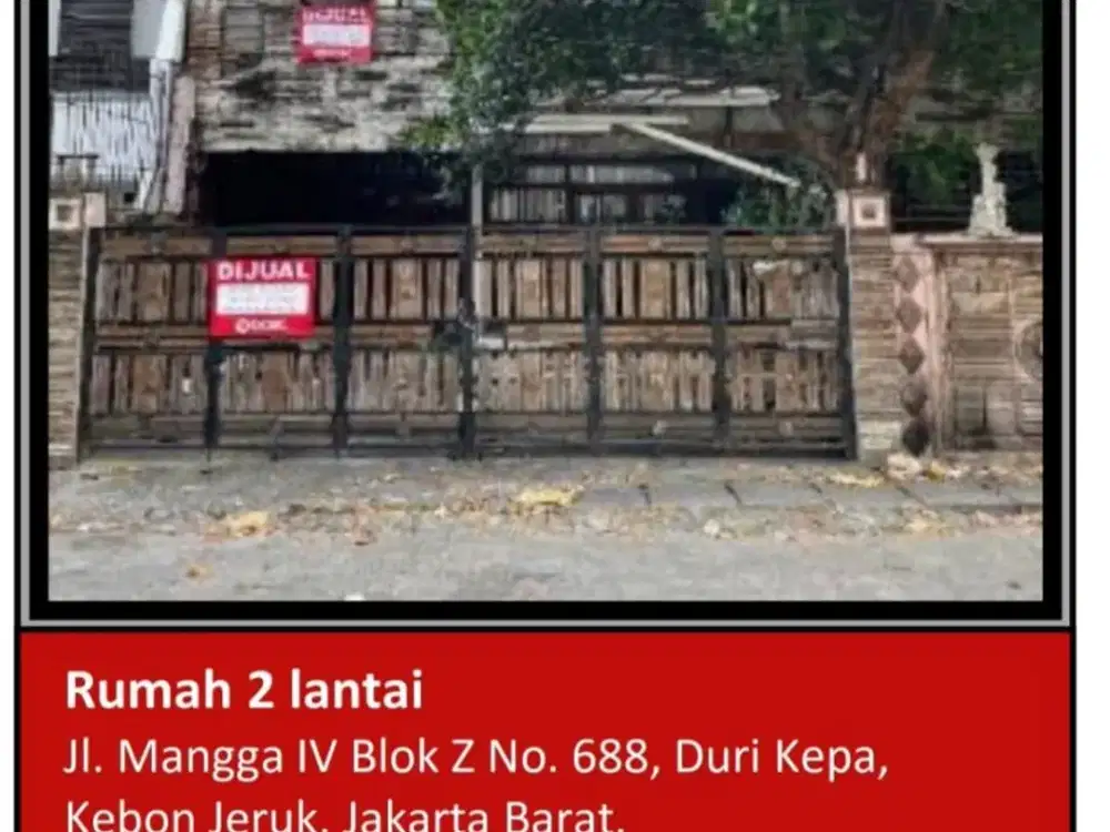 Di Jual Rumah 2 Lantai Aset Bank di Jl. Mangga Iv , Duri Kepa, Kebon Jeruk, Jakarta Barat