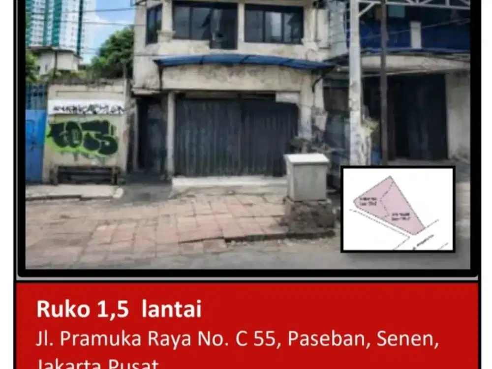 Di Jual Ruko 1,5 Lantai di Jl. Pramuka Raya No.c 55, Paseban, Senen, Jakarta Pusat.