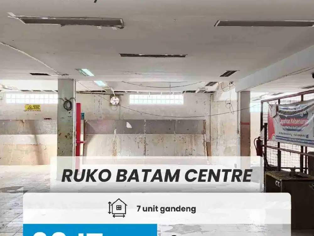 DISEWAKAN 7 UNIT RUKO GANDENG BATAM CENTER