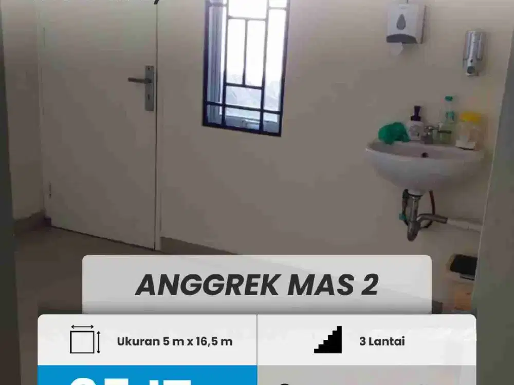 DISEWAKAN RUKO 3 LANTAI ANGGREK MAS 2
