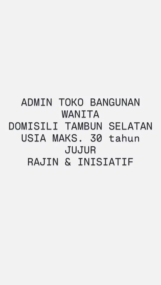 LOKER ADMIN JAGA TOKO MATRIAL TAMBUN BUMISANI