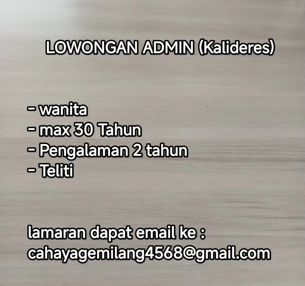 LOWONGAN KERJA ADMIN (Kalideres)