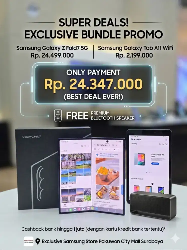 PROMO BUNDLING BARU: Samsung Z Fold7 5G + Tab A11 + Free Speaker