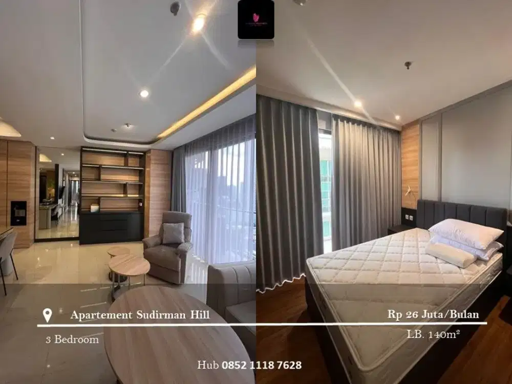 Disewakan Apartement Sudirman Hill High Floor 3BR Full Furnished