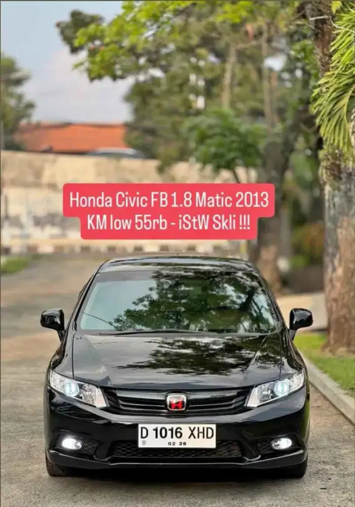 Honda Civic FB 1.8 Matic 2013 IsTw !!!
- KM Low 55rb istw Skli Mulus