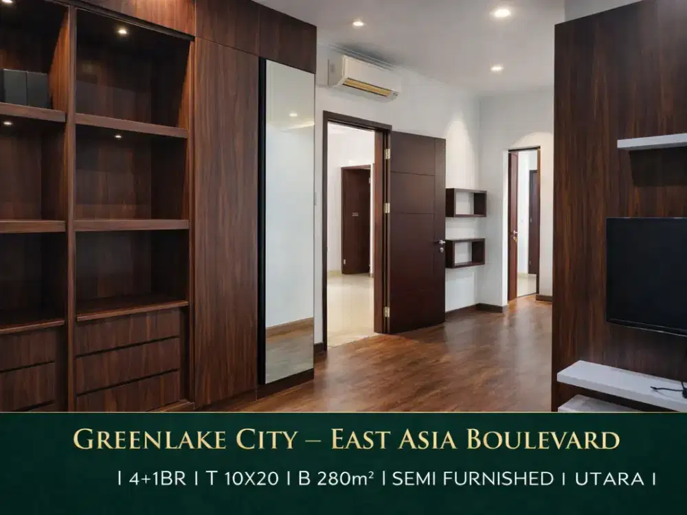 FULL RENOV! Rumah Mewah Green Lake City East Asia 10x20, 4+1 KT, Hadap Utara, Siap Huni!
