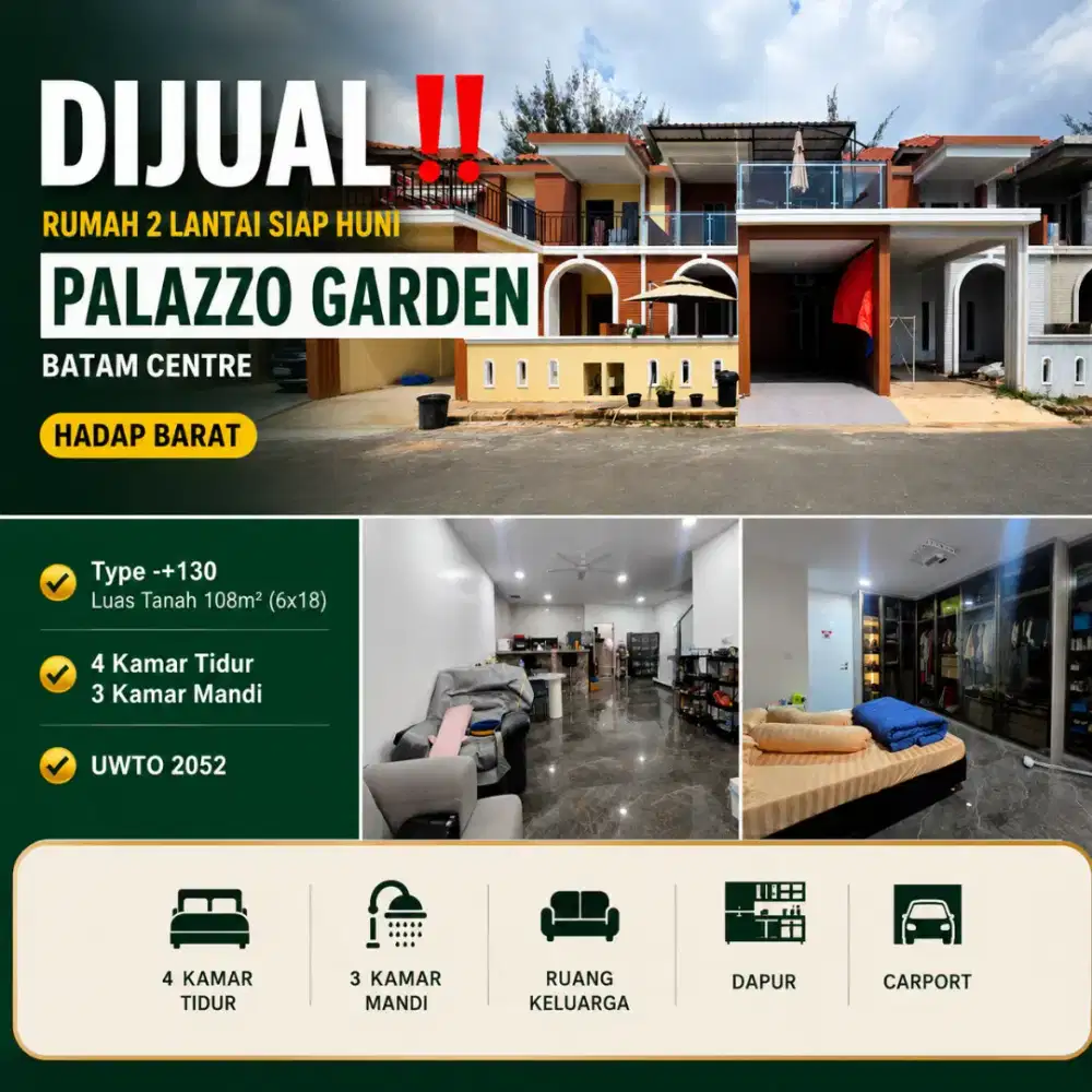 DIJUAL
Rumah 2Lantai Siap Huni PALAZZO GARDEN Batam Centre