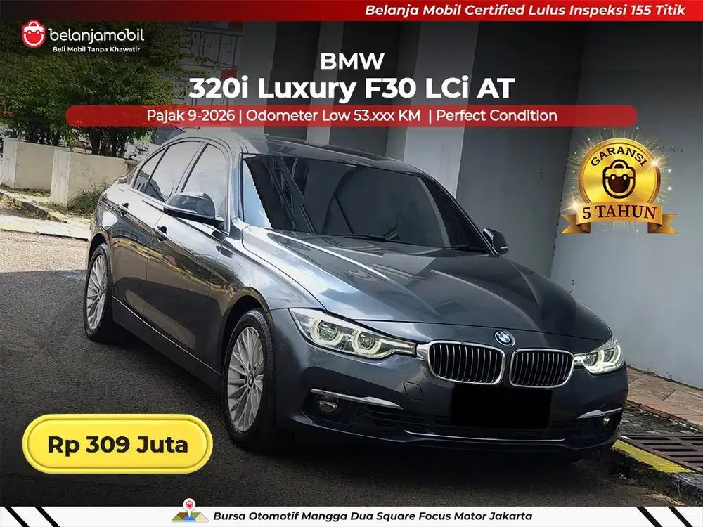 [ LOW KM ] BMW 320i 320 i Luxury F30 LCi AT 2018/2019