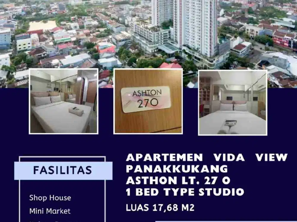 Apartemen Vida View Panakukang 
Lantai 27 O Type Studio 1 Bed 
Rp. 410 JT