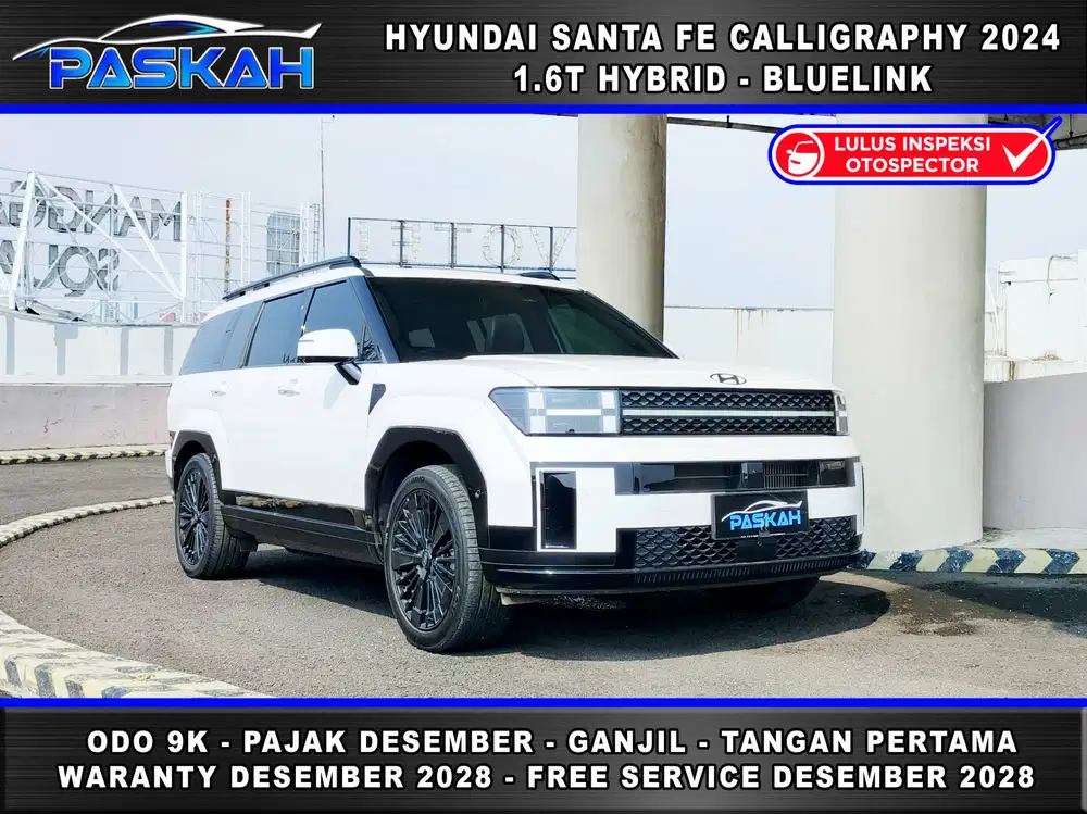 HYBRID Bunga=4% TAX=Desember HYUNDAI SANTA FE CALLIGRAPHY HYBRID 2024