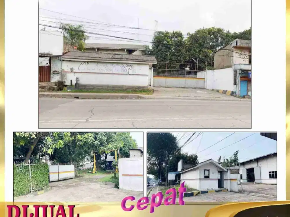 DIJUAL GUDANG 2.869 M ². ADA BANGUNAN 720 M ² DI PINGGIR JALAN RAYA SERANG TANGERANG