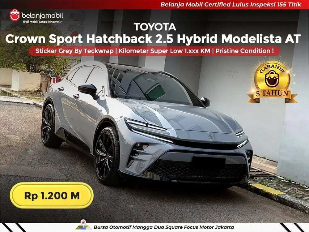 [ KM 1RB PERAK ] Toyota Crown Sport Hatchback HEV Modelista 2024/2025