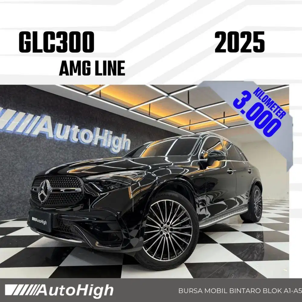 DP10% [Km3.000] GLC300 AMG 2025 Black / GLC 300 Reg 2024 #AUTOHIGH