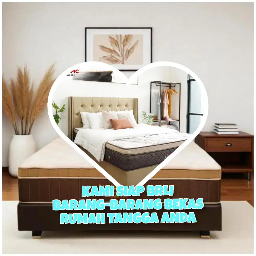 Terima membeli Springbed Bekas Dan furniture satuan dan birongan