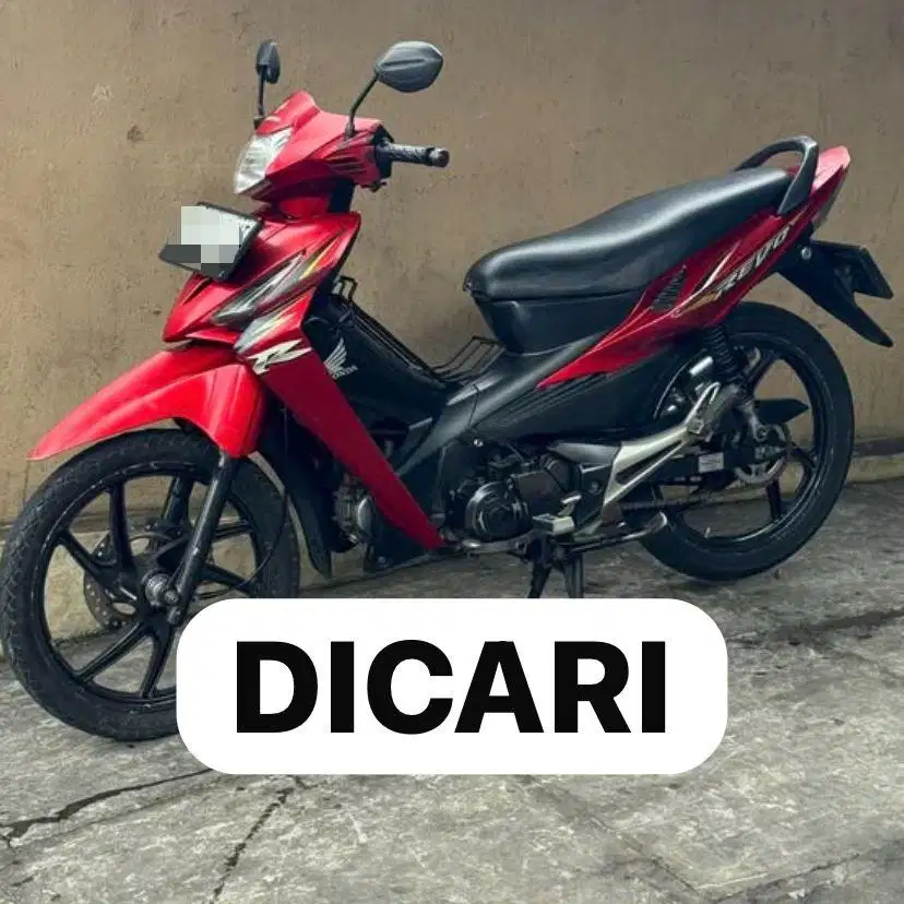 Di Cari Honda Revo Kapinis, Revo Ramping 2007 Ke Atas Revo 2008