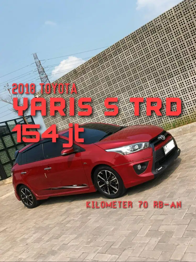 Toyota Yaris Lele TRD Sportivo 2018 Automatic CVT Dual VVTi 2NR