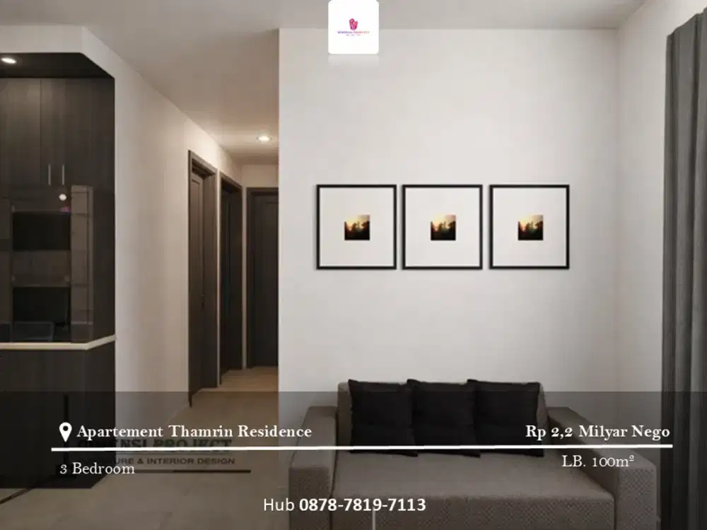 Dijual Apartement Thamrin Residence 3BR Full Furnished