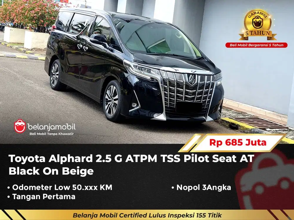 [ GARANSI 5TH ] Toyota Alphard 2.5 G ATPM TSS Pilot Seat AT 2021/2022