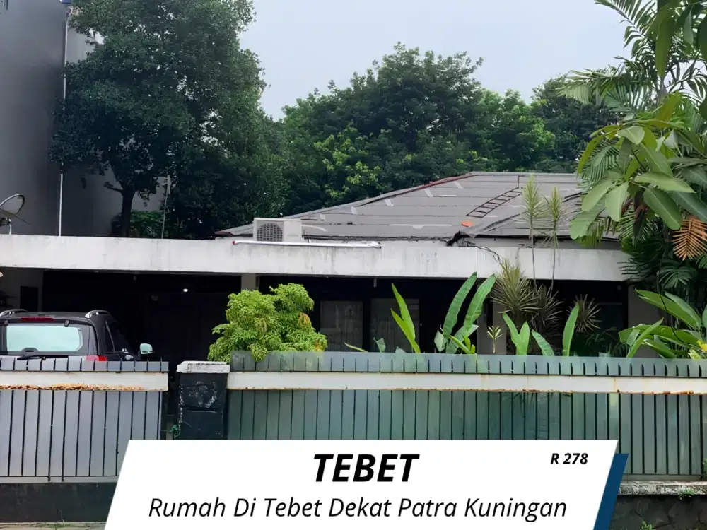 Di jual Rumah Tebet Dekat Patra Kuningan