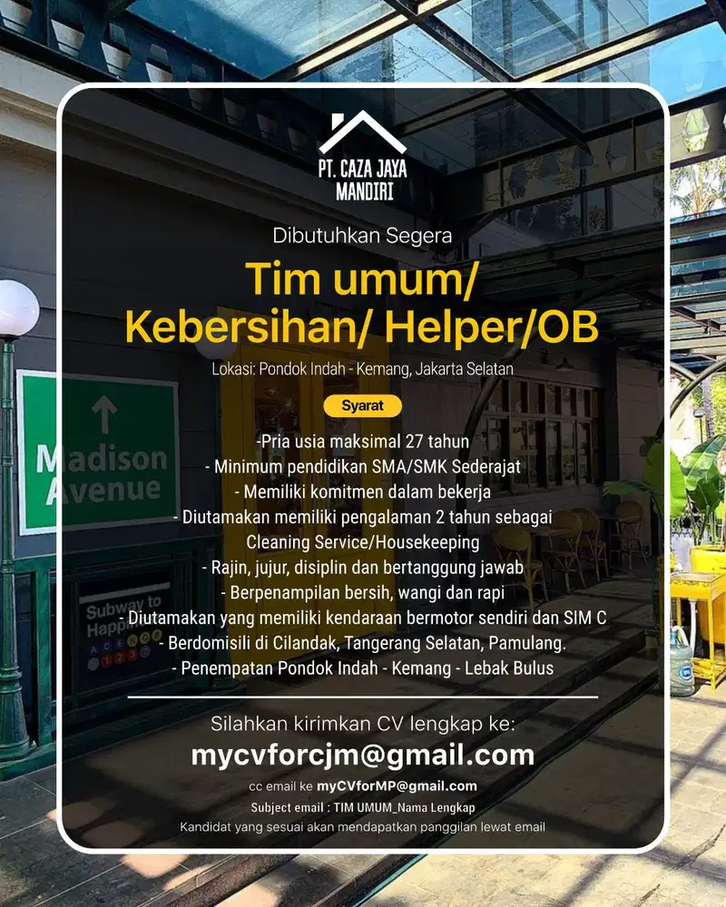 Dicari Tim Umum/Kebersihan/Helper/OB